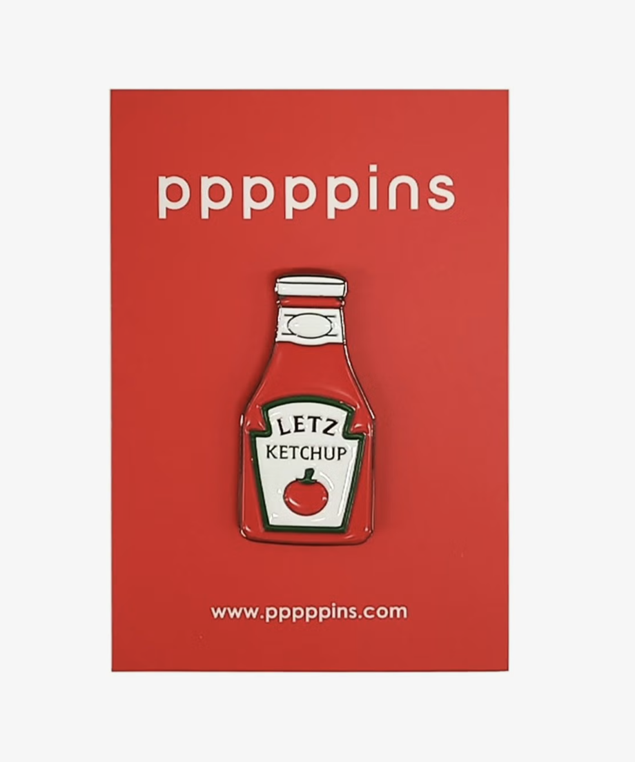 ピンズ / Letz Ketchup