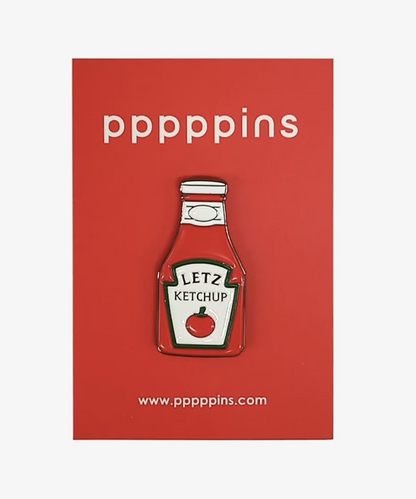 ピンズ / Letz Ketchup